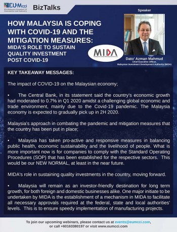 BizTalks #10 - How Malaysia is coping with Covid-19 and the Mitigation Measures: MIDA’s Role to Sustain Quality Investment Post Covid-19